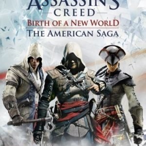 Assassin's Creed Birth of a New World: The American Saga