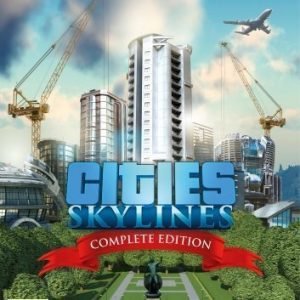Cities Skylines: Complete Edition