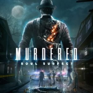 Murdered: Soul Suspect