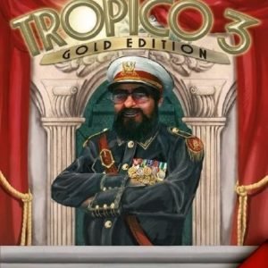 Tropico 3 Gold Edition